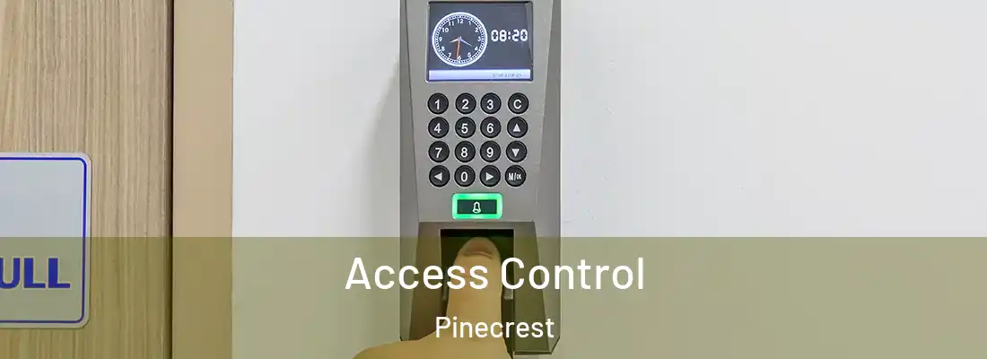  Access Control Pinecrest